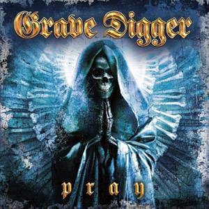 Grave Digger - Pray