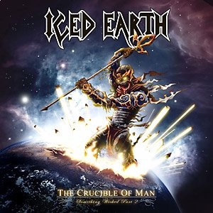 The Crucible Of Man - Iced Earth