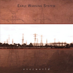 Early Warning System - Overworld ©2006