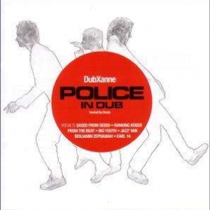 THE POLICE IN DUB - Dibxanne