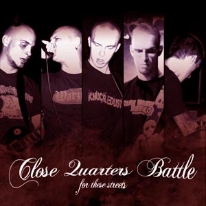 Close Quarters Battle - "For the Streets"