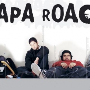 PAPA ROACH!!!!!!!!!!!!!!!!!!