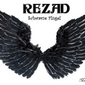 Rezad - Schwarze Flügel