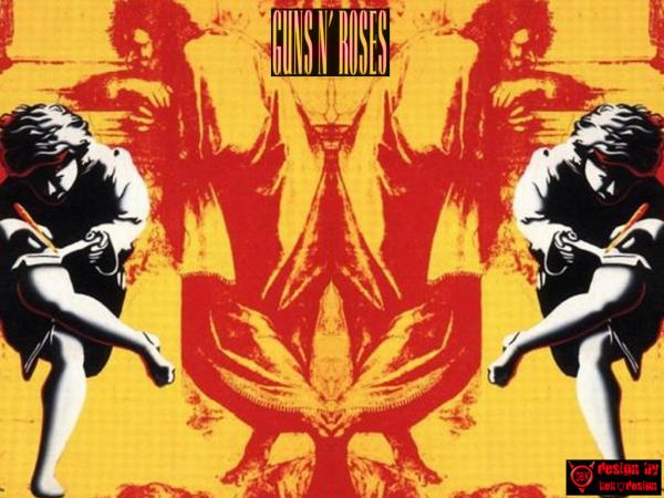 Guns N Roses 
Use your illusion