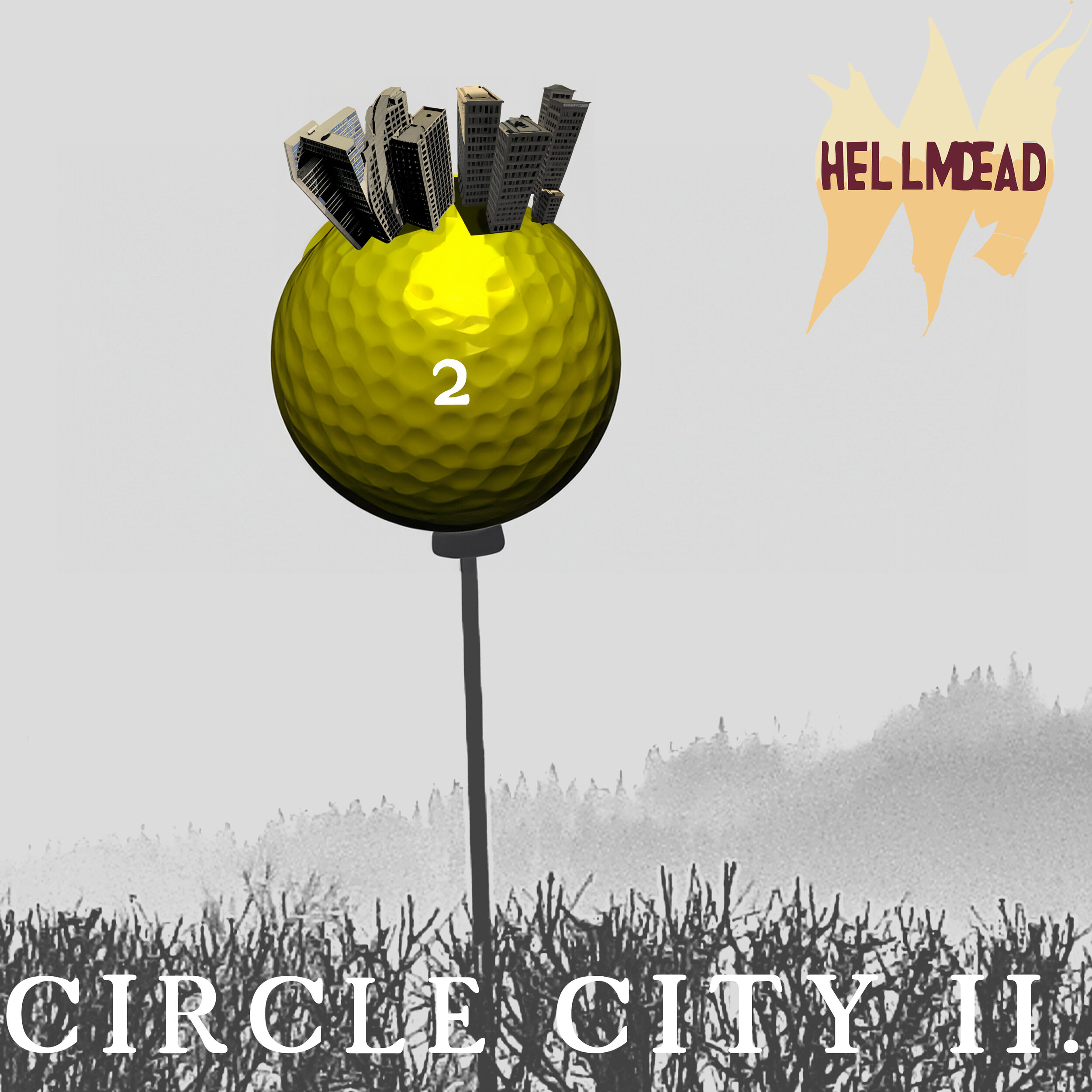 Hellmdead - Circle City 2