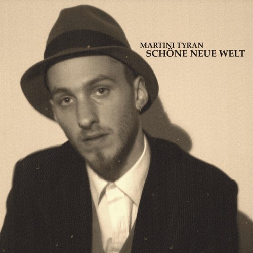 Schöne Neue Welt  (2006)